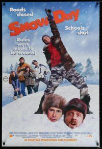 5c662 SNOW DAY advance DS 1sh '00 Chris Koch directed, rules were made to be frozen!