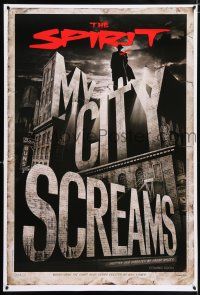 5c676 SPIRIT teaser DS 1sh '08 Frank Miller, Gabriel Macht, my city screams!