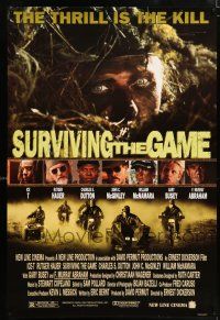 5c721 SURVIVING THE GAME 1sh '94 Ice-T, Rutger Hauer, Gary Busey, kill or be killed!
