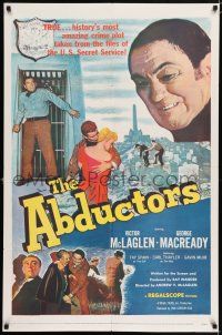 5f014 ABDUCTORS 1sh '57 Victor McLaglen, George Macready, history's most amazing crime plot!
