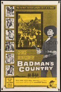 5f078 BADMAN'S COUNTRY 1sh '58 George Montgomery as Pat Garrett, Buster Crabbe as Wyatt Earp!