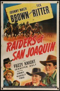 5f714 RAIDERS OF SAN JOAQUIN 1sh '43 Johnny Mack Brown, Tex Ritter, Fuzzy Knight