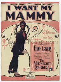 5h229 EDDIE CANTOR sheet music '30s great blackface image, Midnight Rounders, I Want My Mammy!