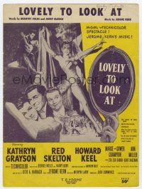 5h307 LOVELY TO LOOK AT sheet music '52 Ann Miller, Red Skelton, the title song by Jerome Kern!