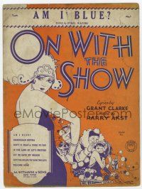 5h329 ON WITH THE SHOW sheet music '29 wonderful art of sexy Betty Compson, Am I Blue?