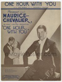 5h330 ONE HOUR WITH YOU sheet music '32 Maurice Chevalier, Jeanette MacDonald, the title song!