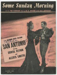 5h364 SAN ANTONIO sheet music '45 Alexis Smith dancing with Errol Flynn, Some Sunday Morning!