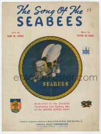5h389 SONG OF THE SEABEES sheet music '42 dedicated to the construction & fighting men of the Navy