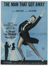 5h397 STAR IS BORN sheet music '54 Judy Garland, Ira Gershwin, The Man That Got Away!