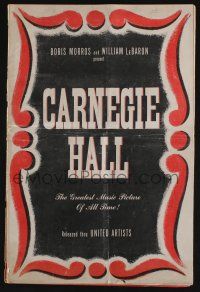5h528 CARNEGIE HALL pressbook '47 Edgar Ulmer's mightiest music event the screen has ever known!