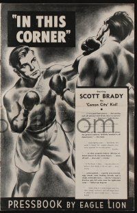5h696 IN THIS CORNER pressbook '48 cool fighting in-the-ring boxing artwork of Scott Brady!