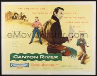 5j496 CANYON RIVER style A 1/2sh '56 cowboy George Montgomery in the killer land west of Wyoming!