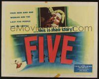 5j572 FIVE 1/2sh '51 Arch Oboler, post-apocalyptic sci-fi about 5 survivors, but only one woman!