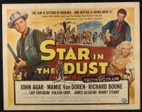 5j786 STAR IN THE DUST style B 1/2sh '56 John Agar, Van Doren, a story of the most desperate gamble!
