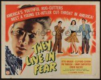 5j804 THEY LIVE IN FEAR style B 1/2sh '44 Otto Kruger, funky WWII propaganda!