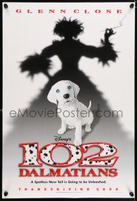 5k016 102 DALMATIANS teaser DS 1sh '00 Walt Disney, shadow of wicked Glenn Close & cute puppy!