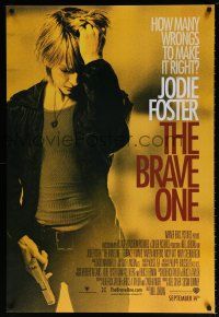 5k124 BRAVE ONE advance DS 1sh '07 Neil Jordan directed, Jodie Foster & Terrence Howard!