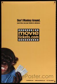 5k518 MOVIETICKETS.COM DS 1sh '00s next time buy your tickets in advance, cool image of ape!