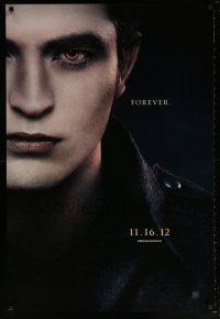 5k804 TWILIGHT SAGA: BREAKING DAWN - PART 2 teaser DS 1sh '12 Robert Pattinson as Edward Cullen!