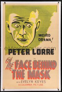 5p023 FACE BEHIND THE MASK linen Canadian 1sh '41 what madness turned Peter Lorre into a killer!