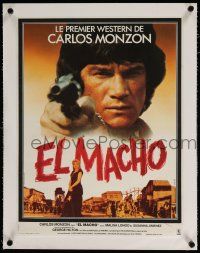 5p071 MACHO KILLERS linen French 16x21 '77 Carlos Monzon as El Macho, Landi spaghetti western art!