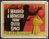 5p009 I MARRIED A MONSTER FROM OUTER SPACE linen 1/2sh '58 great image of Talbott & alien shadow!