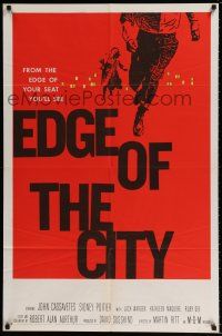 5r278 EDGE OF THE CITY 1sh '57 Martin Ritt directed, John Cassavetes, Sidney Poitier