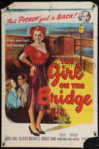 5r385 GIRL ON THE BRIDGE 1sh '51 bad girl Beverly Michaels is man-bait... and murder!