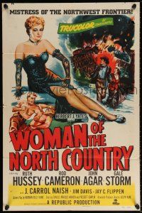 5r980 WOMAN OF THE NORTH COUNTRY 1sh '52 sexy Ruth Hussey was mistress of the Northwest Frontier!