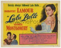 5t067 LULU BELLE signed TC '48 by George Montgomery, sexy close image of Dorothy Lamour!