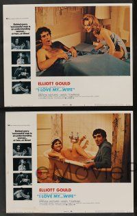 5w233 I LOVE MY WIFE 8 LCs '71 Elliott Gould has too many women, Brenda Vaccaro, Angel Tompkins!