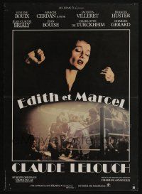 5y777 EDITH & MARCEL French 15x21 '83 Claude Lelouch's biography of Piaf & boxer Cerdan!