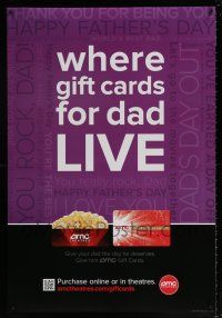5z044 AMC THEATRES gift cards for dad style DS 1sh '11 cool ad from the movie theater chain!