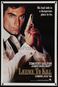 5z529 LICENCE TO KILL teaser 1sh '89 Timothy Dalton as Bond, his bad side is dangerous!