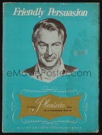 6b039 FRIENDLY PERSUASION pressbook '56 Gary Cooper in a movie that will pleasure you in 100 ways!