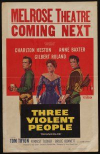6b606 THREE VIOLENT PEOPLE WC '56 sexy Anne Baxter between Charlton Heston & Gilbert Roland!