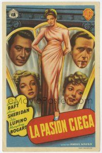 6d709 THEY DRIVE BY NIGHT Spanish herald '48 Humphrey Bogart, Raft, Sheridan, Lupino, different!