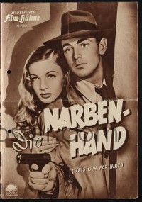 6d264 THIS GUN FOR HIRE German program '52 different images of Alan Ladd & sexy Veronica Lake!