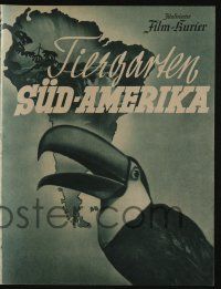 6d268 TIERPARADIES SUDAMERIKA German program '40 Animal Paradise in South America, great images!