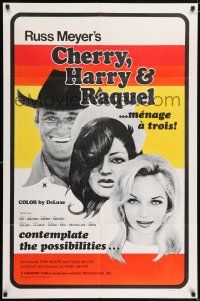 6f161 CHERRY, HARRY & RAQUEL 1sh '69 Russ Meyer, art of Larissa Ely, Linda Ashton, Charles Napier!