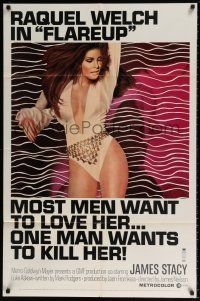 6f296 FLAREUP 1sh '70 most men want to love sexy Raquel Welch, but one man wants to kill her!