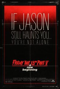 6f316 FRIDAY THE 13th PART V 1sh '85 A New Beginning, Jason haunts you, slasher horror sequel!