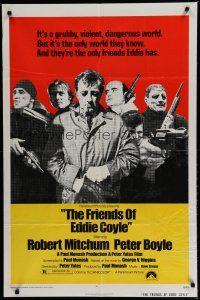 6f317 FRIENDS OF EDDIE COYLE 1sh '73 Robert Mitchum lives in a grubby, violent, dangerous world!