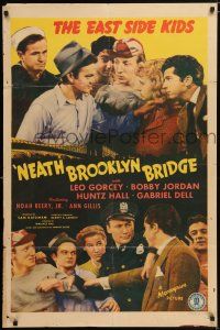 6f623 'NEATH BROOKLYN BRIDGE 1sh '42 East Side Kids Leo Gorcey & Huntz Hall with Noah Beery!