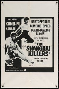 6f782 SHANGHAI KILLERS 1sh '73 kung fu martial arts action, they'll smash you to bits!