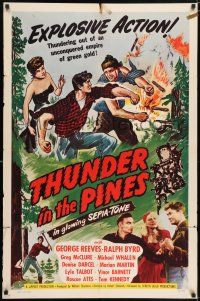 6f888 THUNDER IN THE PINES 1sh '48 George Reeves, Ralph Byrd, Denise Darcel