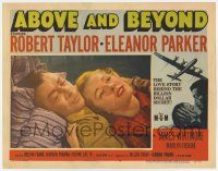 6g033 ABOVE & BEYOND LC #4 '52 romantic close up of pilot Robert Taylor & sexiest Eleanor Parker!