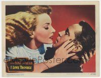 6g330 I LOVE TROUBLE LC #5 '47 great c/u of Franchot Tone about to be kissed by sexiest Janet Blair!