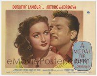 6g501 MEDAL FOR BENNY LC #2 '45 romantic close up of sexy Dorothy Lamour & Arturo de Cordova!
