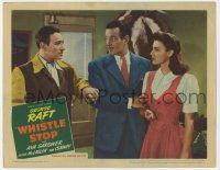 6g943 WHISTLE STOP LC '46 close up of George Raft, Tom Conway & young Ava Gardner!